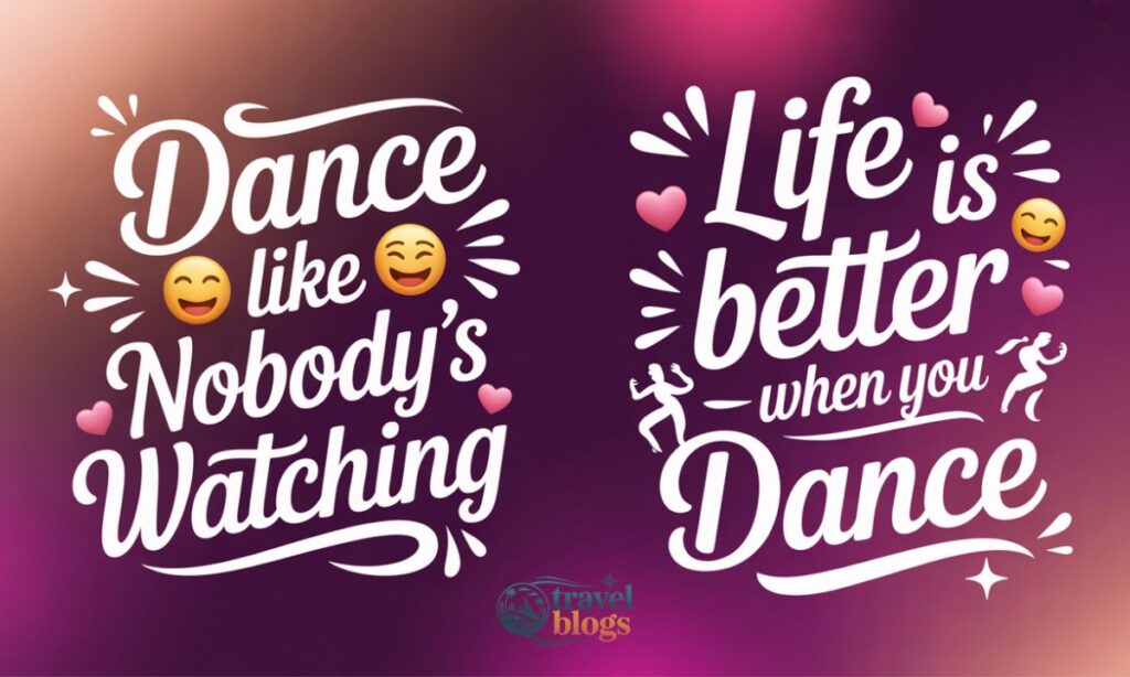 Dance Instagram Captions